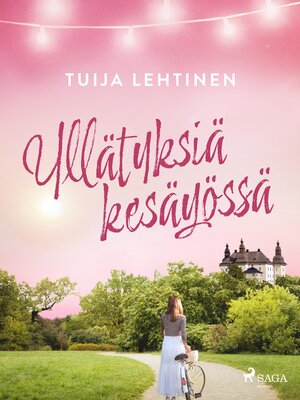 cover image of Yllätyksiä kesäyössä